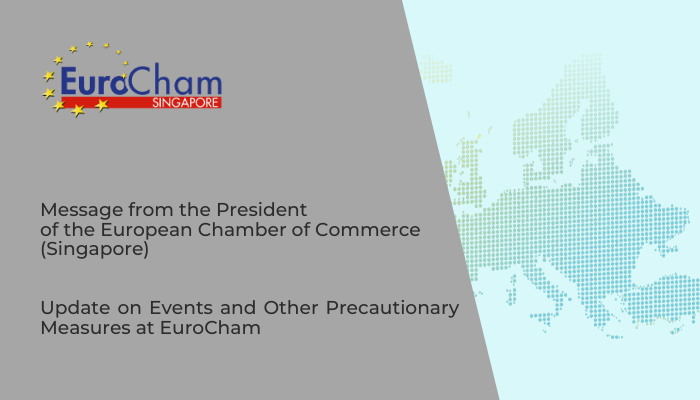 Message from the President of the European Chamber of Commerce (Singapore)