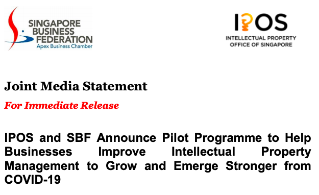 IPOS and SBF Announce Pilot Programme to Help Businesses Improve Intellectual Property Management to Grow and Emerge Stronger from COVID-19