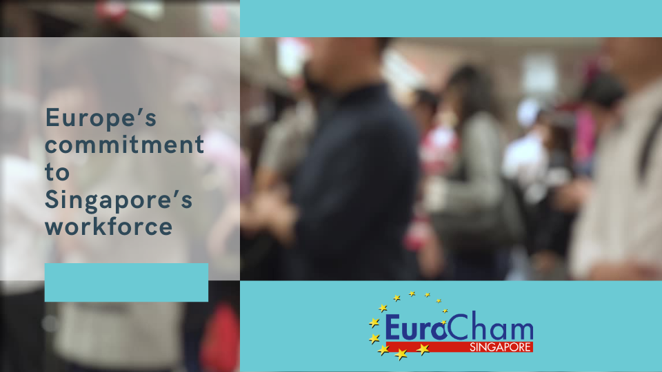 Europe’s Commitment to Singapore’s Workforce Campaign