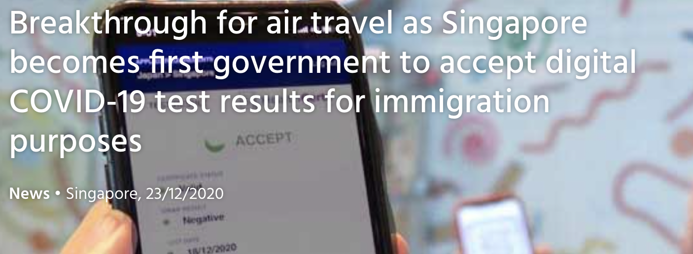 Breakthrough for air travel as Singapore becomes first government to accept digital COVID-19 test results for immigration purposes