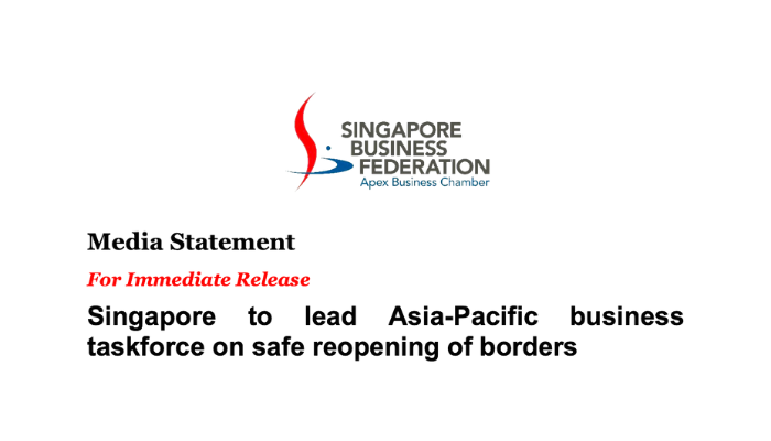 SBF: Singapore to lead Asia-Pacific business taskforce on safe reopening of borders