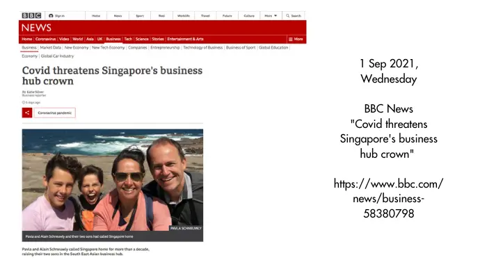 Covid threatens Singapore’s business hub crown – BBC News (1 September 2021)