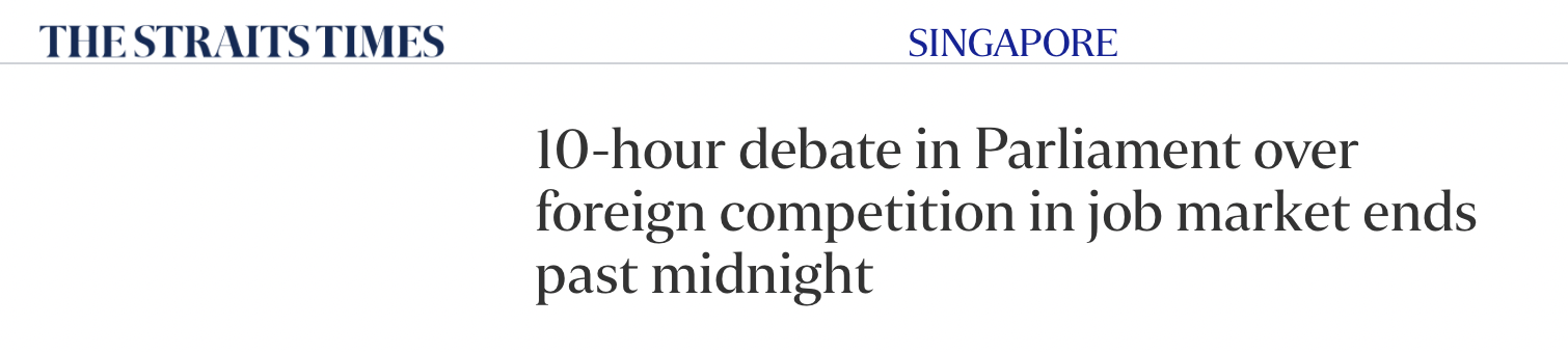 10-hour debate in Parliament over foreign competition in job market ends past midnight – The Straits Times A8