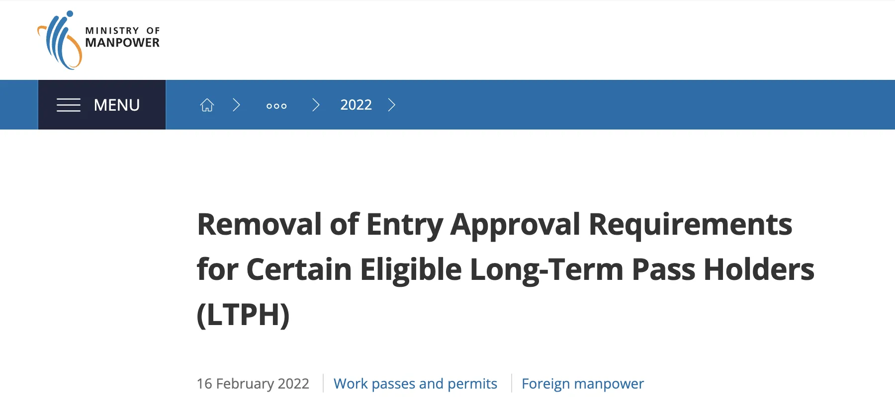 Removal of Entry Approval Requirement for EP, S Pass, DP and LTVP holders – MOM (Work Pass Division)