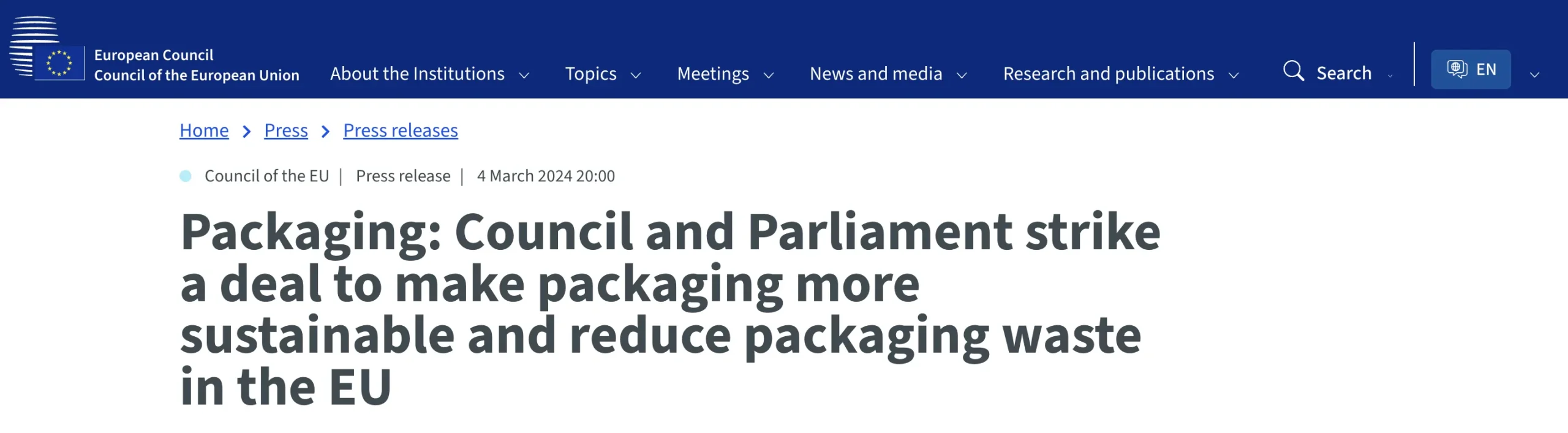 Packaging: Council and Parliament strike a deal to make packaging more sustainable and reduce packaging waste in the EU – European Council