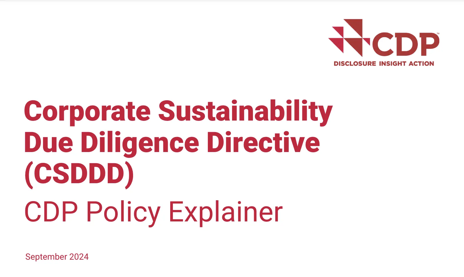 Corporate Sustainability Due Diligence Directive (CSDDD) – CDP Policy Explainer