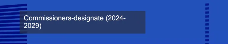 European Commissioners-designate (2024-2029)
