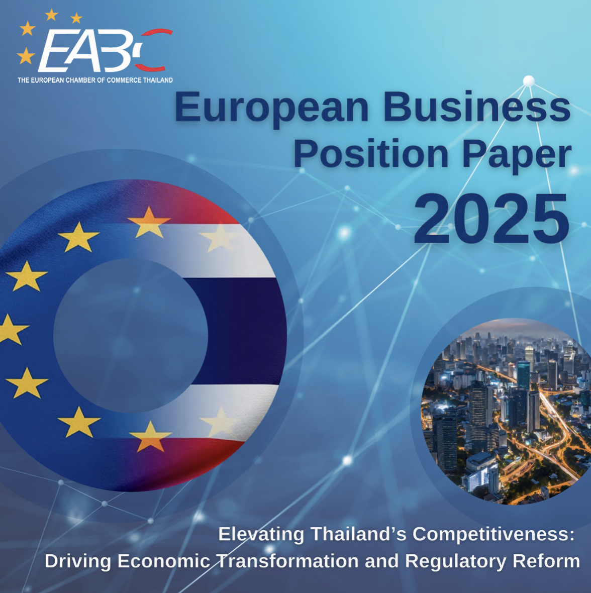 European Business Position Paper 2025: Elevating Thailand’s Competitiveness: Driving Economic Transformation and Regulatory Reforms