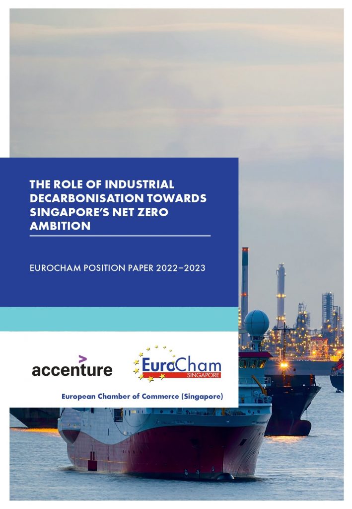 Position Paper – Road to Net Zero: The Role of Industrial Decarbonisation Towards Singapore’s Net Zero Ambition